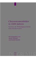 Chrysostomosbilder in 1600 Jahren