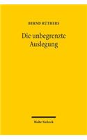 Die Unbegrenzte Auslegung