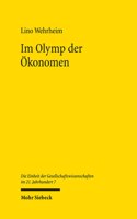 Im Olymp der Okonomen: Zur Offentlichen Resonanz Wirtschaftspolitischer Experten Von 1965 Bis 2015