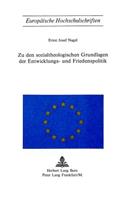 Zu den sozialtheologischen Grundlagen der Entwicklungs- und Friedenspolitik