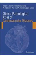 Clinico-Pathological Atlas of Cardiovascular Diseases