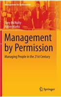 Management by Permission