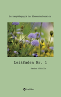 Leitfaden Nr. 1: Gartenpädagogik im Elementarbereich