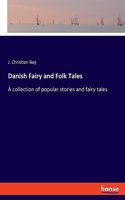 Danish Fairy and Folk Tales