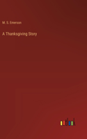 Thanksgiving Story