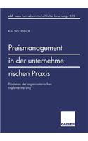 Preismanagement in Der Unternehmerischen Praxis