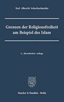 Grenzen Der Religionsfreiheit Am Beispiel Des Islam