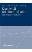 Kreativität Und Improvisation