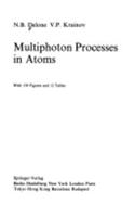 Multiphoton Processes in Atoms