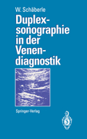 Duplexsonographie in Der Venendiagnostik