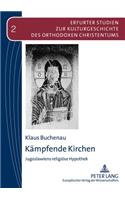 Kaempfende Kirchen