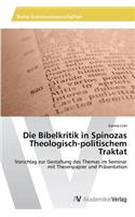 Die Bibelkritik in Spinozas Theologisch-politischem Traktat