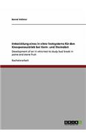 Entwicklung eines in vitro-Testsystems für den Knospenaustrieb bei Kern- und Steinobst: Development of an in vitro-test to study bud break in pome and stone fruit(German)