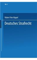 Deutsches Strafrecht: Band 2 Das Verbrechen. Allgemeine Lehren