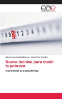 Nueva técnica para medir la pobreza