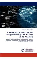 Tutorial on Java Socket Programming and Source Code Analysis