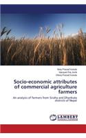 Socio-Economic Attributes of Commercial Agriculture Farmers
