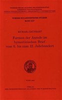 Formen Der Anrede Im Byzantinischen Brief Vom 6. Bis Zum 12. Jahrhundert