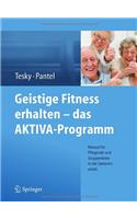 Geistige Fitness Erhalten - Das Aktiva-Programm