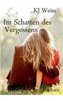 Im Schatten des Vergessens