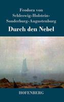 Durch den Nebel