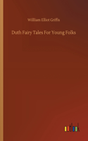 Duth Fairy Tales For Young Folks