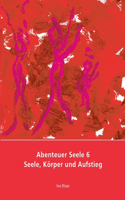 Abenteuer Seele 6