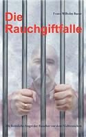 Rauchgiftfalle