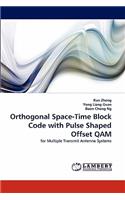Orthogonal Space-Time Block Code with Pulse Shaped Offset QAM