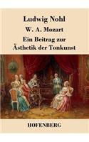 W. A. Mozart