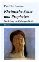 Rheinische Seher Und Propheten