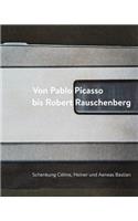 Von Pablo Picasso Bis Robert Rauschenberg