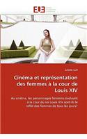 Cinéma Et Représentation Des Femmes À La Cour de Louis XIV