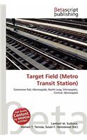 Target Field (Metro Transit Station): (English)