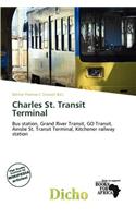 Charles St. Transit Terminal: (English)