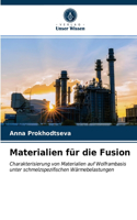 Materialien für die Fusion