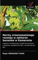 Normy zrównowazonego rozwoju w sektorze bananów w Kamerunie