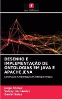 Desenho E Implementação de Ontologias Em Java E Apache Jena