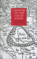 A History of the Czech Lands