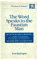 The Word Speaks to the Faustian Man: v. 3