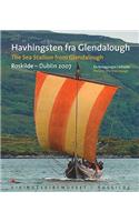 The Sea Stallion from Glendalough (Havhingsten Fra Glendalough): Roskilde - Dublin 2007, Pictures of a Trial Voyage