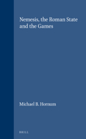 Nemesis, the Roman State and the Games