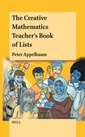 Creative Mathematics Teacher's Book of Lists