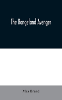 Rangeland Avenger