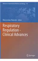 Respiratory Regulation - Clinical Advances