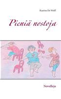 Pieniä nostoja: Novelleja(Finnish)