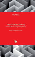 Finite Volume Method: Powerful Means of Engineering Design