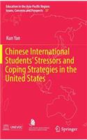 Chinese International Students' Stressors and Coping Strategies in the United States