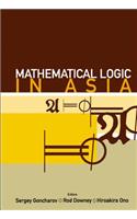 Mathematical Logic in Asia - Proceedings of the 9th Asian Logic Conference