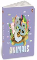 ABC Animals: An Engaging Illustrated Board Book | Discover A to Z Animals for Kids, Toddlers | Book for 3+ [Penguin Early Learning Series]